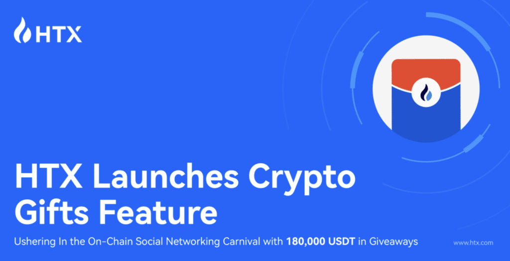 Htx launches the crypto gifts feature