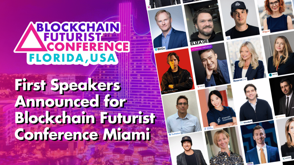 The first speaker announced for blockchain futures conference miami, the