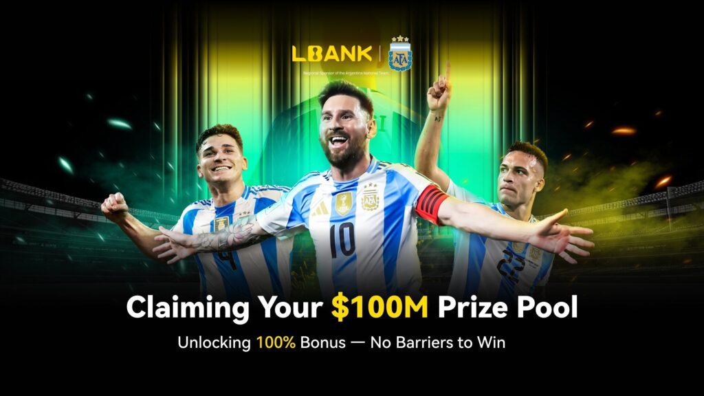 Lbank launches a $100 million bonus to celebrate sponsorship of Argentina’s national team Lbank launches a $100 million bonus to celebrate sponsorship of