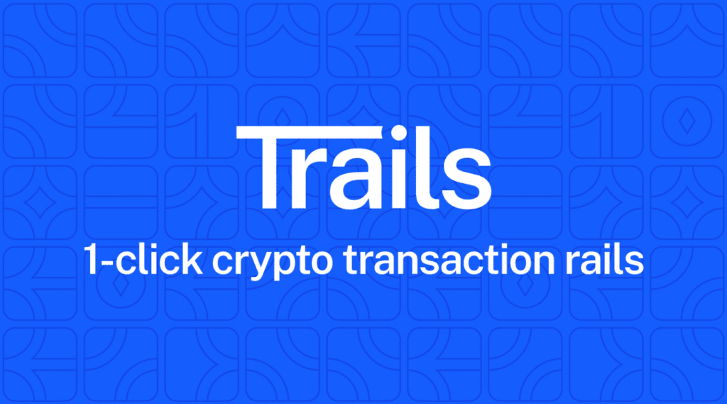Trails launches universal rails for one click cryptocurrency transactions
