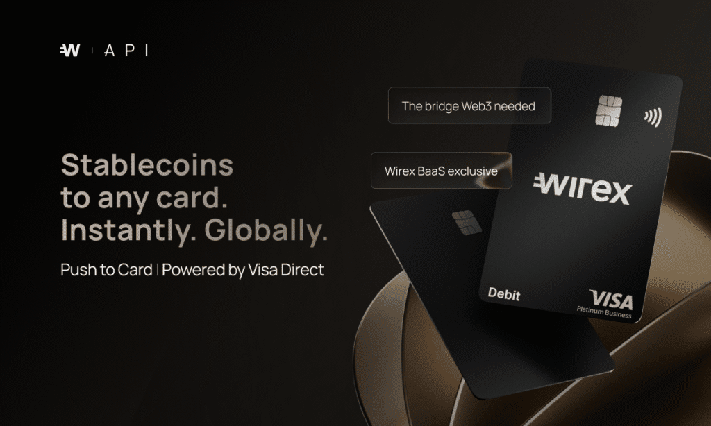 Wirex launches Visa Direct stablecoin push-to-card payouts Wirex launches visa direct stablecoin push to card payouts