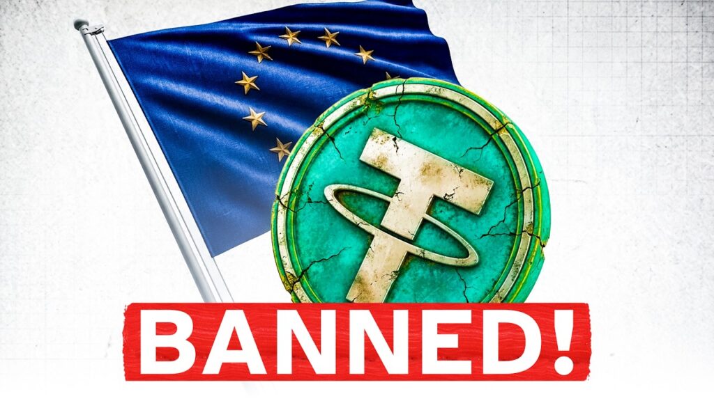Europe Just Made Tether ILLEGAL for 40 Million People!